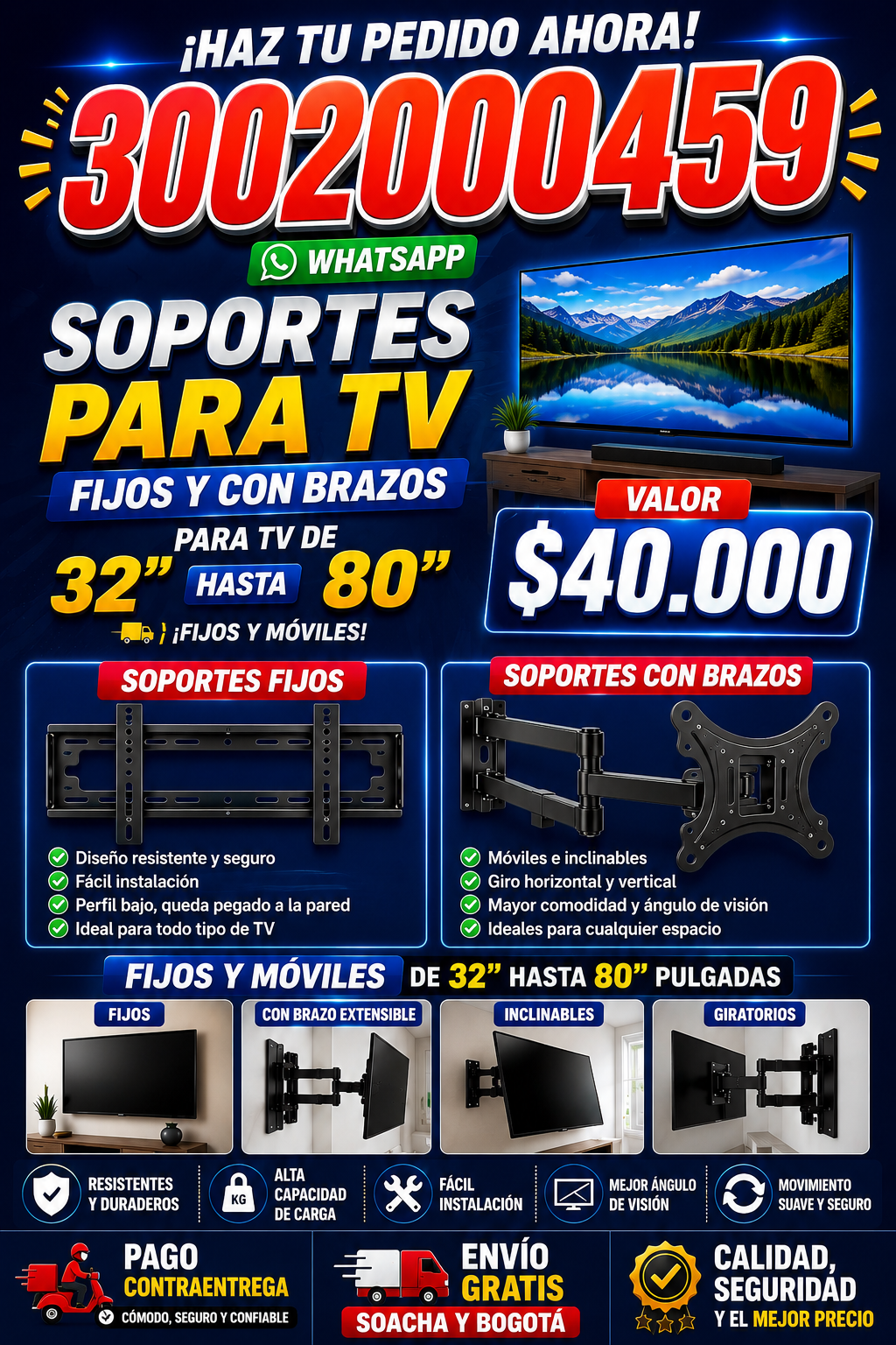Soportes de TV fijos y de brazo de 32" hasta 80"