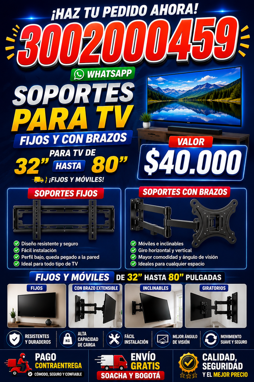 Soportes de TV fijos y de brazo de 32" hasta 80"