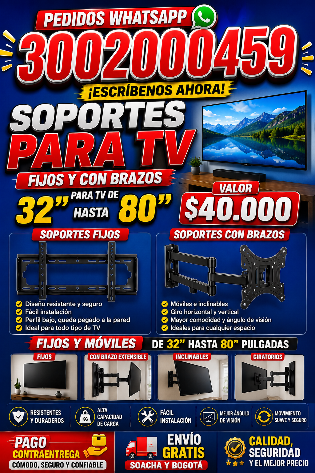 Soportes de TV fijos y de brazo de 32" hasta 80"