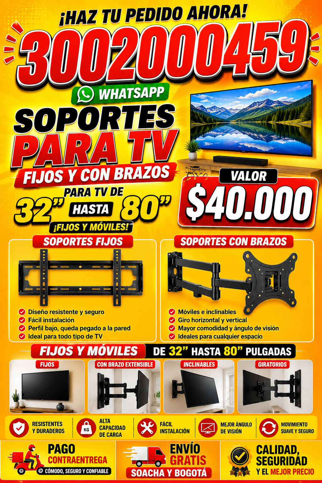 Soportes de TV fijos y de brazo de 32" hasta 80"
